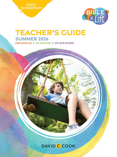 Bible in Life Early Elementary Teacher Guide Summer