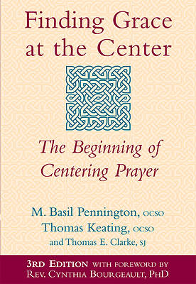 Finding Grace at the Center, 2nd Edition