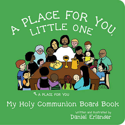 A Place for You, Little One: My Holy Communion Board Book