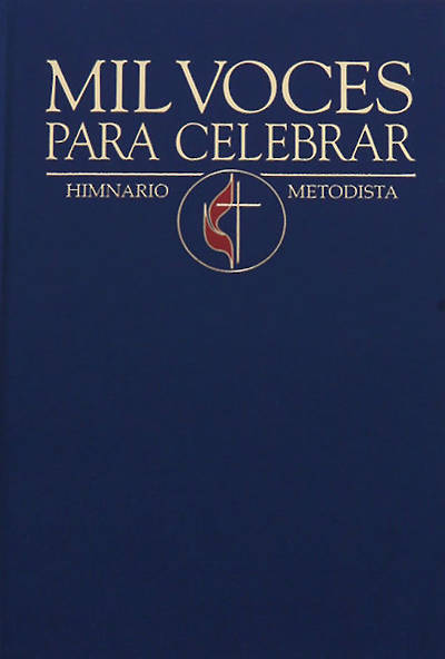 Mil Voces Para Celebrar Himnario Metodista Azul