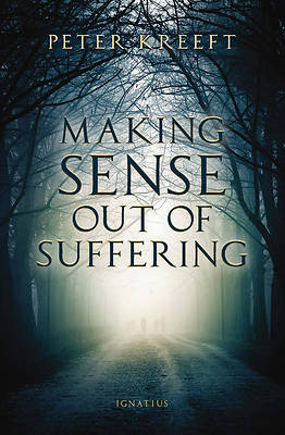 Picture of Making Sense Out of Suffering