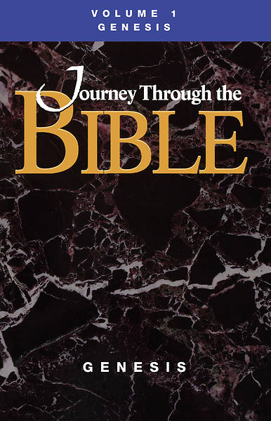 Journey Through the Bible Volume 1: Genesis Student Book