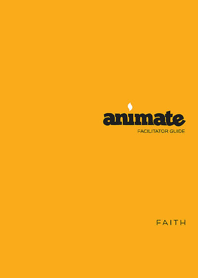 Animate Faith Facilitator Guide