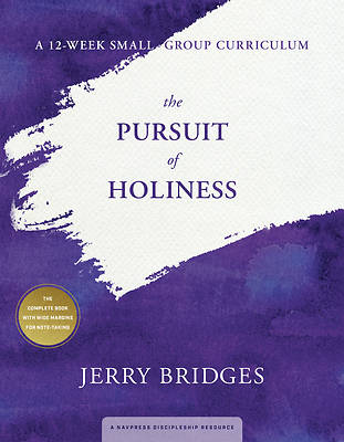 The Pursuit of Holiness Small-Group Curriculum