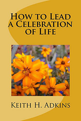 How to Lead a Celebration of Life