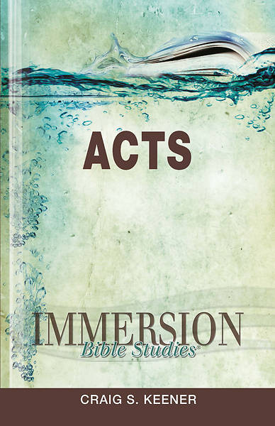 Immersion Bible Studies Acts