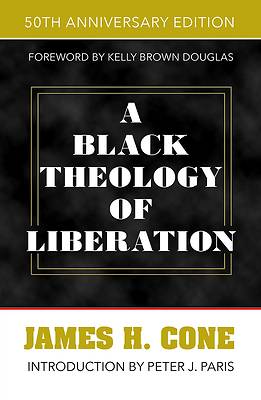 A Black Theology of Liberation