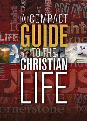 A Compact Guide to the Christian Life - eBook [ePub]