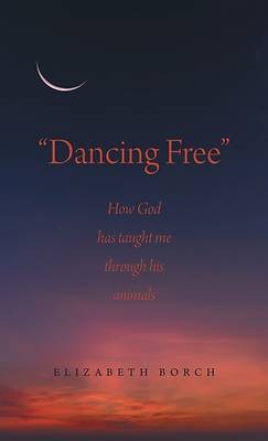 "Dancing Free"