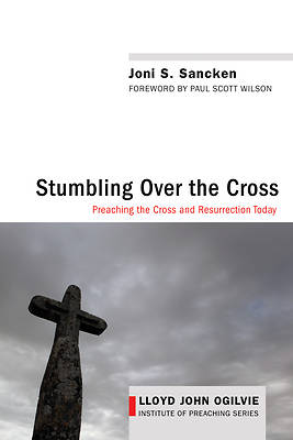 Stumbling Over the Cross