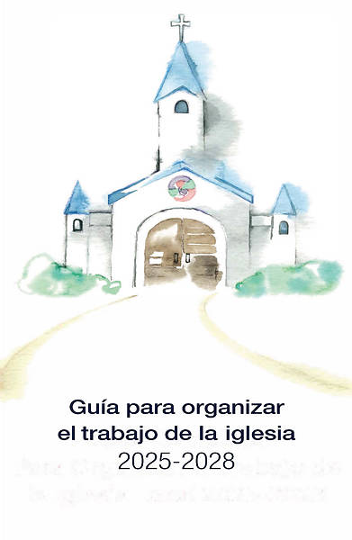 Picture of Guía Completa Para Organizar el Trabajo de la Iglesia Local 2025-2028