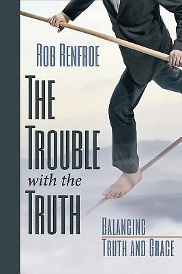 Picture of The Trouble with the Truth - eBook [ePub]