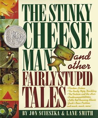 The Stinky Cheese Man & Other Fairly Stupid Tales