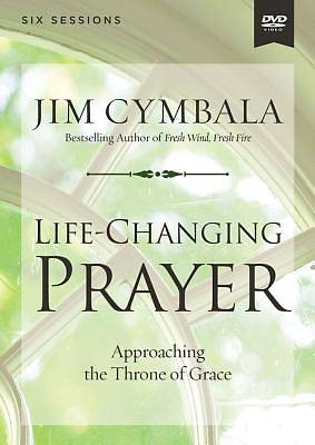Life-Changing Prayer Video Study