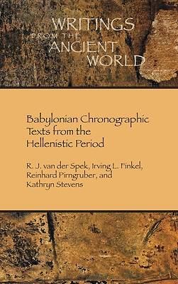 Babylonian Chronographic Texts from the Hellenistic Period