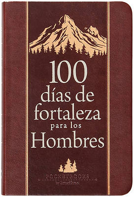 100 Días de Fortaleza Para Los Hombres