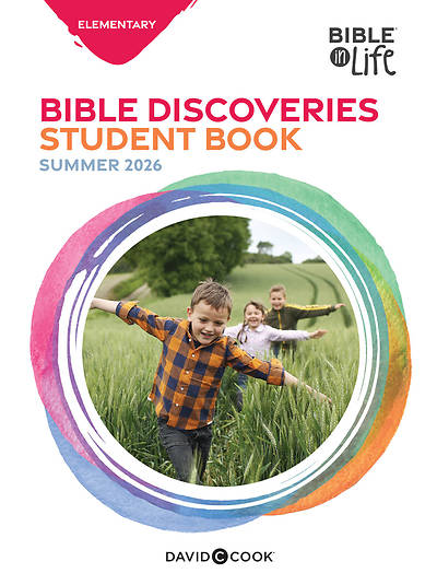 Bible in Life Elementary Bible Discoveries Summer