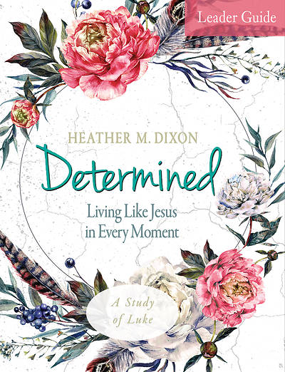 Picture of Determined - Women's Bible Study Leader Guide - eBook [ePub]