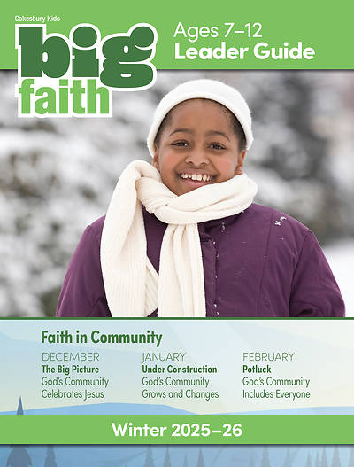Picture of Cokesbury Kids Big Faith Winter 2025-26 Leader Guide Ages 7-12 Download