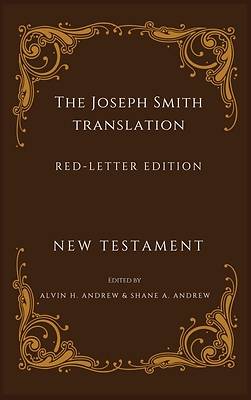 Joseph Smith Translation Red-Letter Edition New Testament