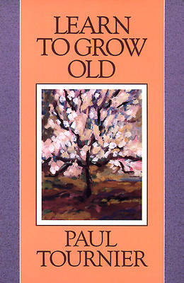 Picture of Learn to Grow Old