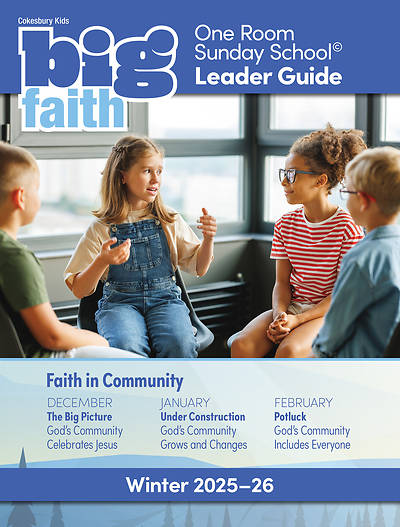 Picture of Cokesbury Kids Big Faith Winter 2025-26 One Room Sunday School® Leader Guide