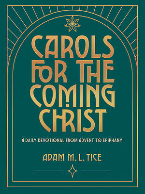 Carols for the Coming Christ