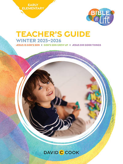 Bible in Life Early Elementary Teacher Guide Winter