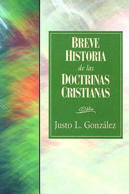 Breve Historia de las Doctrinas Cristianas
