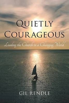Quietly Courageous