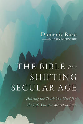 Picture of The Bible for a Shifting Secular Age