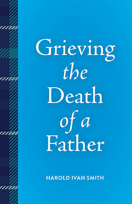 Grieving the Death of a Father