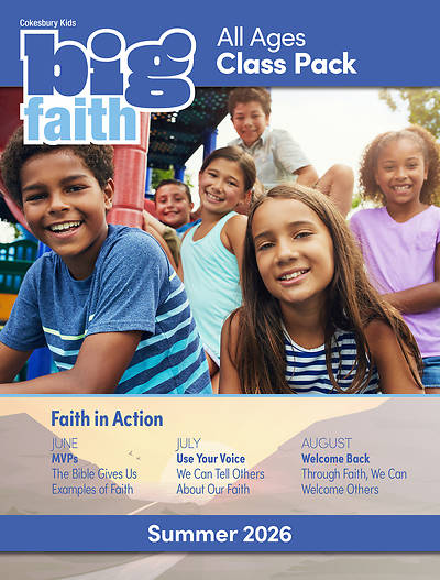 Cokesbury Kids Big Faith Summer 2026 All Ages Class Pack