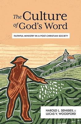 The Culture of God's Word