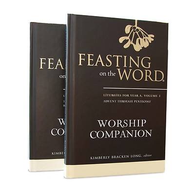 Feasting on the Word Worship Companion Year A Two-Volume Set