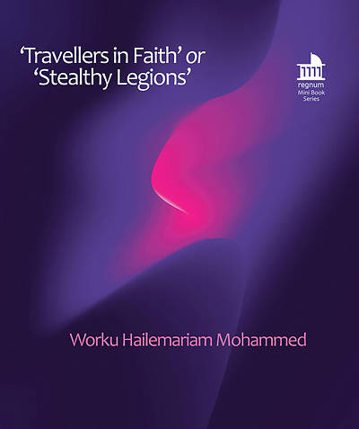 'Travellers in Faith' or 'Stealthy Legions'