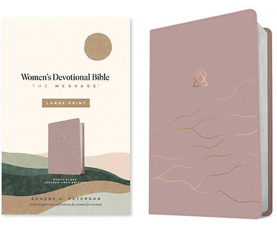 Picture of The Message Women's Devotional Bible Large Print (Leather-Look, Dusty Blush)