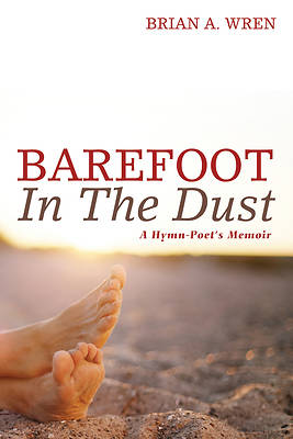 Barefoot in the Dust