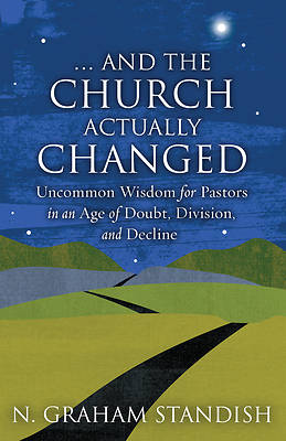 . . . And the Church Actually Changed - eBook [ePub]