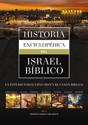 Historia Enciclopedica del Israel Bíblico