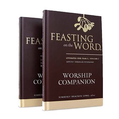 Feasting on the Word Worship Companion Year C Two-Volume Set
