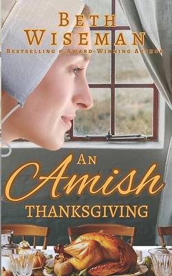 An Amish Thanksgiving (A Romance)