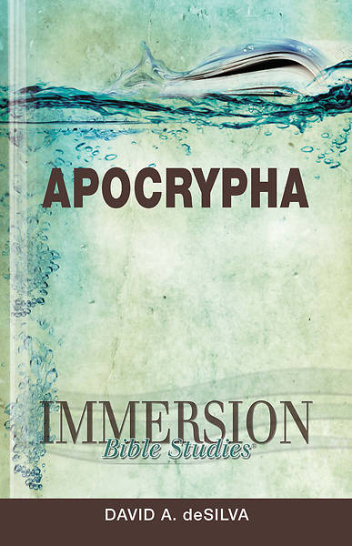 Immersion Bible Studies Apocrypha