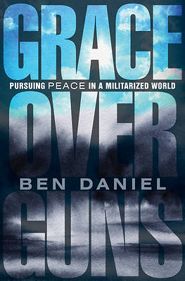 Grace Over Guns
