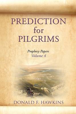 PREDICTION for PILGRIMS