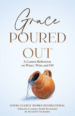 Grace Poured Out