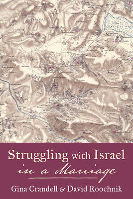 Struggling with Israel in a Marriage