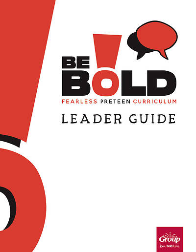 Be Bold Leader Guide Quarter 5
