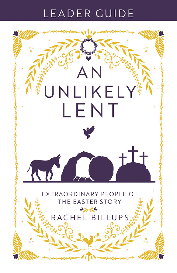 An Unlikely Lent Leader Guide