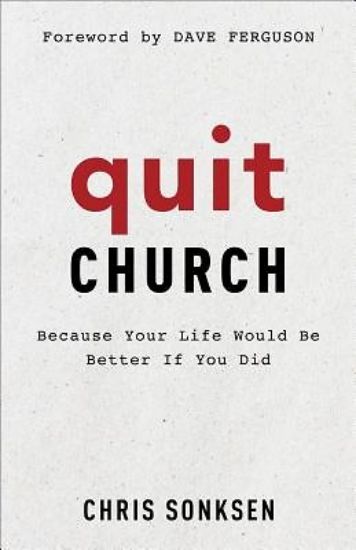 Picture of Quit Church